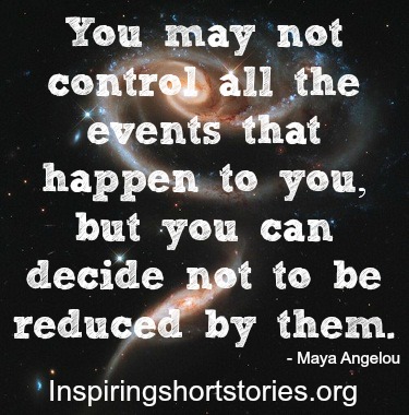 maya power-thought-for-the-day-short-inspirational-quotes-inspiring-quotes-life-quotes-quotes-about-life-life-lessons-inspirational-quotes-quotes